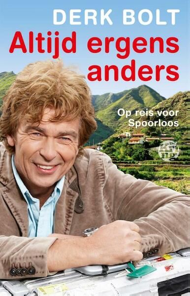 Altijd ergens anders - Derk Bolt (ISBN 9789491567254)