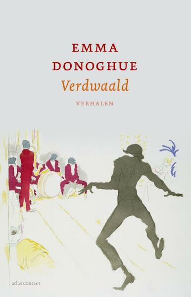 Verdwaald - Emma Donoghue (ISBN 9789025441302)