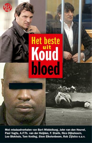 Het beste uit koud bloed - (ISBN 9789491567506)