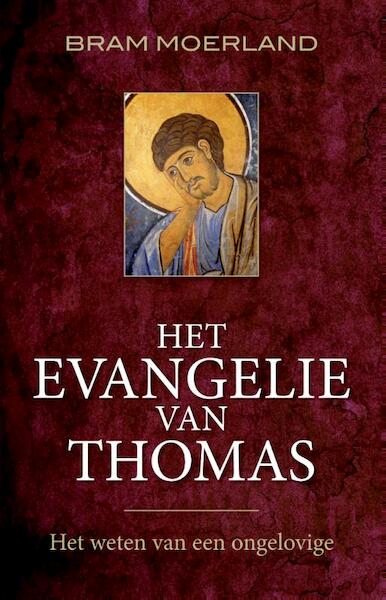 Het Evangelie van Thomas - Bram Moerland (ISBN 9789020210781)