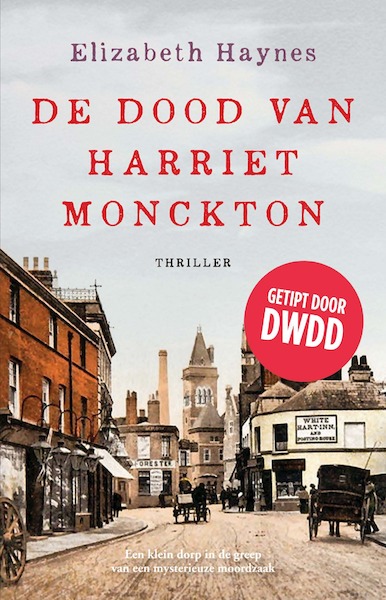 De dood van Harriet Monckton - Elizabeth Haynes (ISBN 9789026149054)