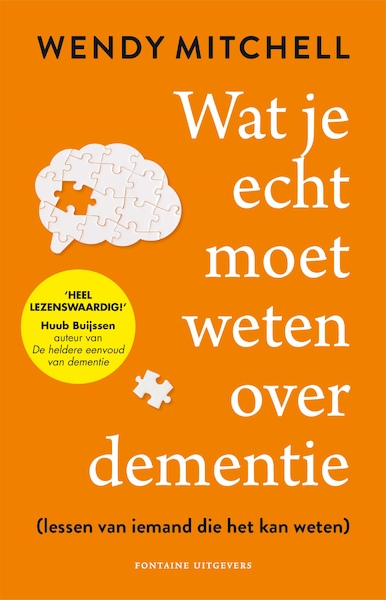 Wat je echt moet weten over dementie - Wendy Mitchell (ISBN 9789464041781)