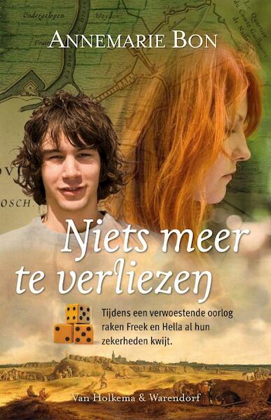 Niets meer te verliezen - Annemarie Bon (ISBN 9789000301553)