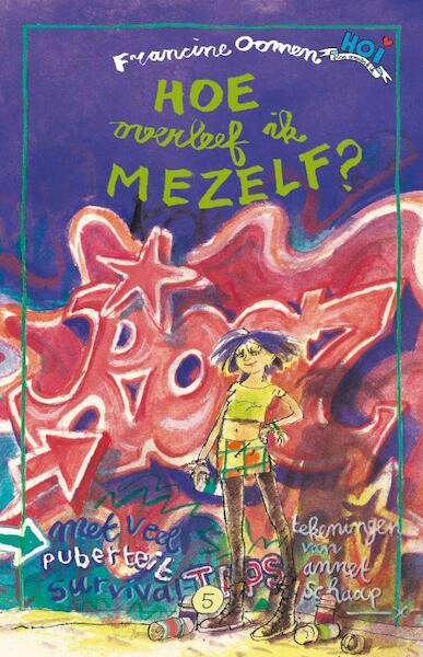 Hoe overleef ik mezelf? - Francine Oomen (ISBN 9789045110233)