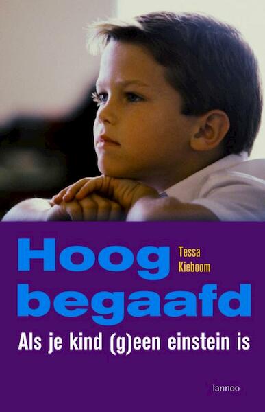 Hoogbegaafd - T. Kieboom (ISBN 9789020969825)