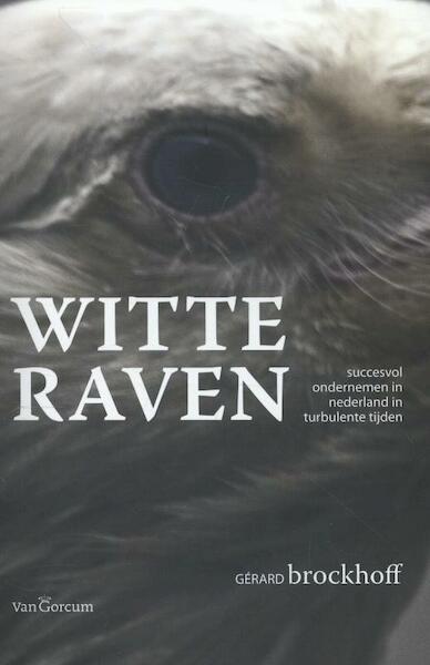 Witte raven - Gerard Brockhoff (ISBN 9789023251057)