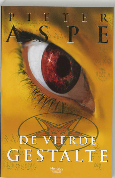 De vierde gestalte - Pieter Aspe (ISBN 9789022315781)