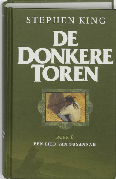 Een Lied van Susannah 6 Donkere toren - Stephen King (ISBN 9789024527632)