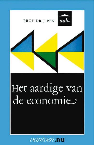 Aardige van economie - J. Prof. Dr. Pen (ISBN 9789031505869)