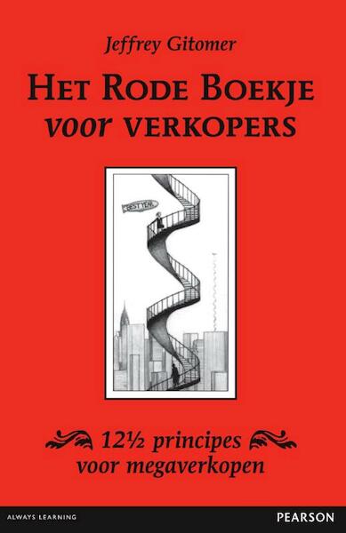 Het rode boekje voor verkopers - Jeffrey Gitomer (ISBN 9789043025973)