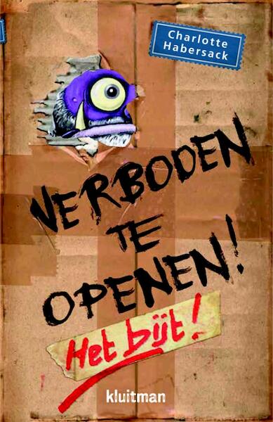 Pas op! Verboden te openen! - Charlotte Habersack (ISBN 9789020674651)