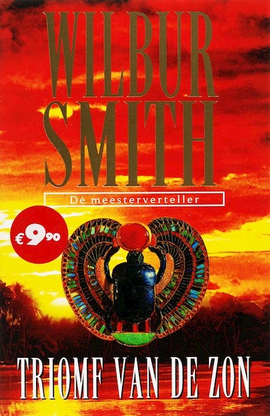 Triomf van de zon - W. Smith, Wilbur Smith (ISBN 9789022544860)