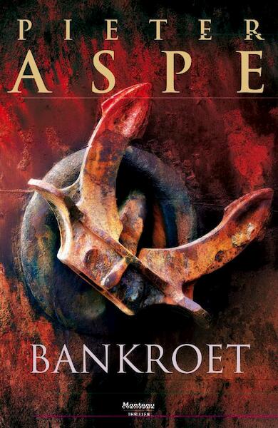 Bankroet - Pieter Aspe (ISBN 9789460410178)