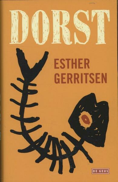 Dorst - Esther Gerritsen (ISBN 9789044525182)