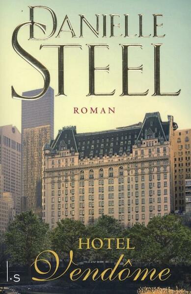 Hotel Vendôme - Danielle Steel (ISBN 9789021807508)