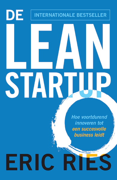 De Lean startup - Eric Ries (ISBN 9789043030984)