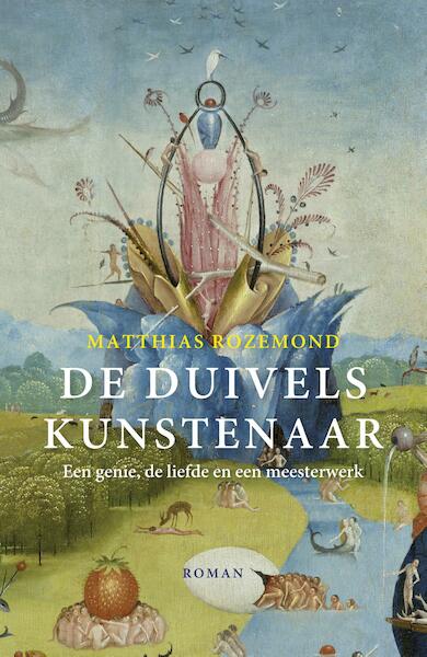 De duivelskunstenaar - Matthias Rozemond (ISBN 9789024571505)