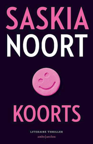 Koorts - Saskia Noort (ISBN 9789026348402)