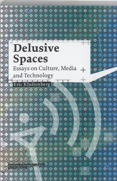 Delusive Spaces - E. Kluitenberg (ISBN 9789056626174)