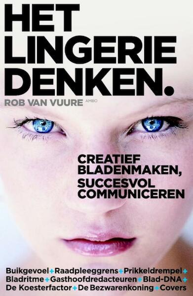 Het lingeriedenken - Rob van Vuure (ISBN 9789026322228)