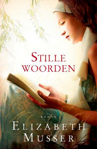 Stille woorden - Elizabeth Musser (ISBN 9789029717984)