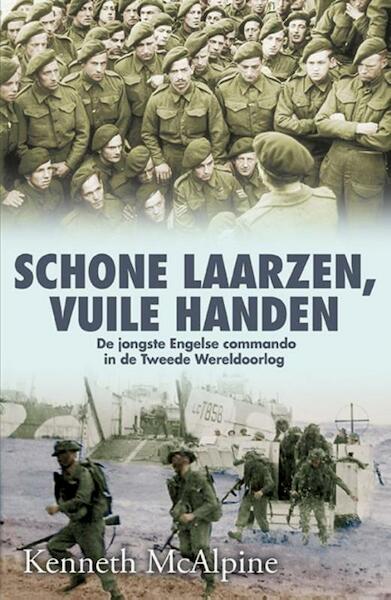 Schone laarzen, vuile handen - Kenneth McAlpine (ISBN 9789045313061)