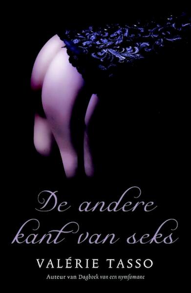 De andere kant van seks - Valerie Tasso (ISBN 9789045200385)