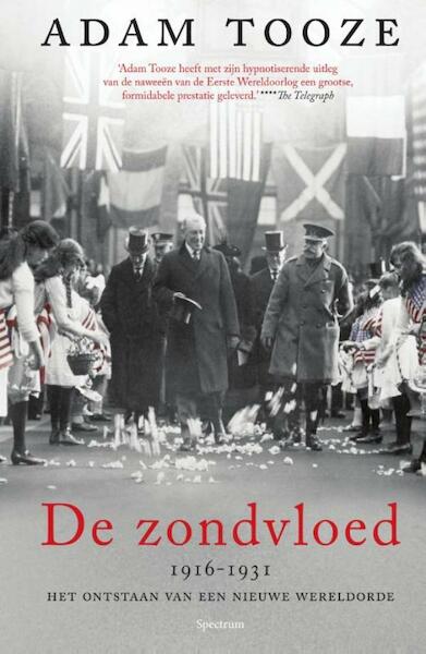 De zondvloed - Adam Tooze (ISBN 9789000338641)