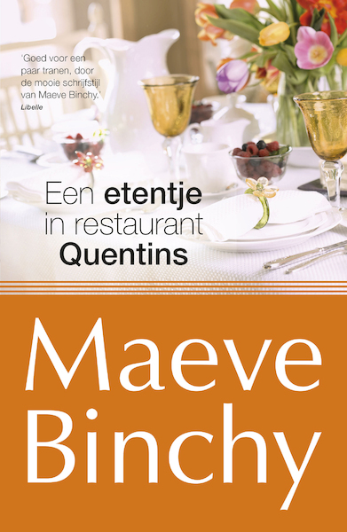 Een etentje bij restaurant Quentins - Maeve Binchy (ISBN 9789022572269)