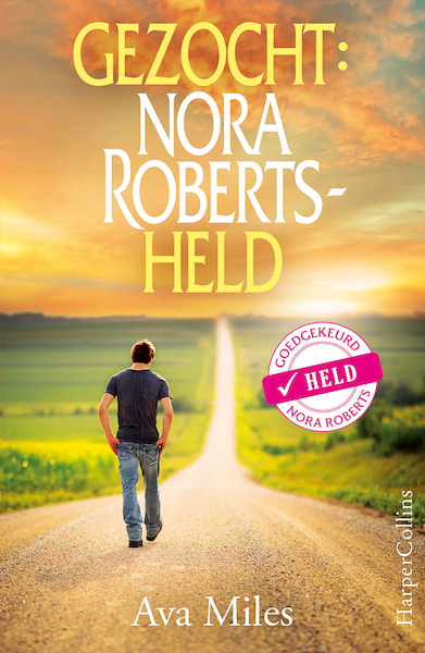 Gezocht: Nora Roberts held - Ava Miles (ISBN 9789402750607)