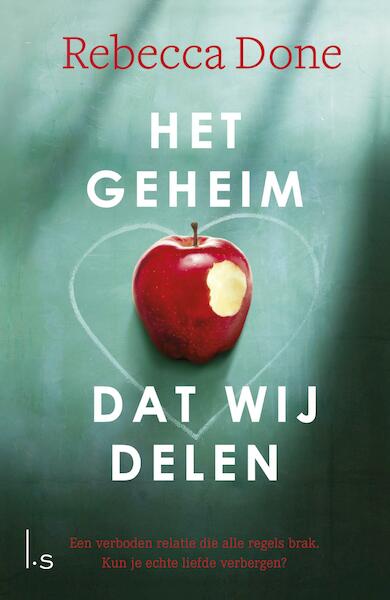 Het geheim dat wij delen - Rebecca Done (ISBN 9789024570874)