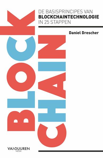 Blockchain - Daniel Drescher (ISBN 9789463560580)