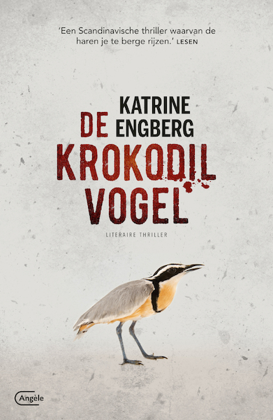 De krokodilvogel - Katrine Engberg (ISBN 9789022336274)