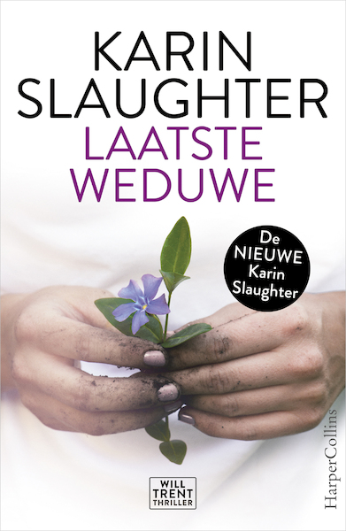 Laatste weduwe - Karin Slaughter (ISBN 9789402703443)