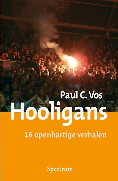 Hooligans - Paul Vos (ISBN 9789000308118)