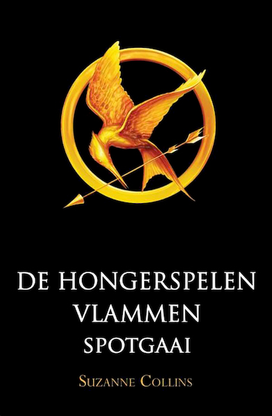 Hongerspelen / Vlammen spotgaai - Suzanne Collins (ISBN 9789000337835)