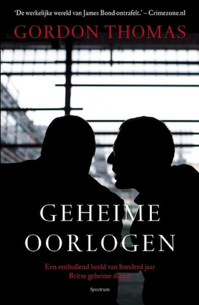 Geheime oorlogen - Gordon Thomas (ISBN 9789000300532)