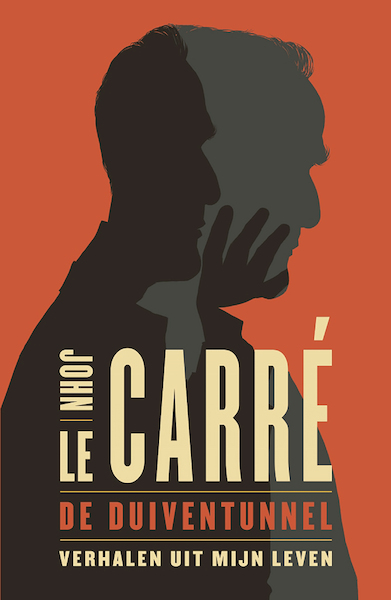 De duiventunnel - John le Carré (ISBN 9789024583539)