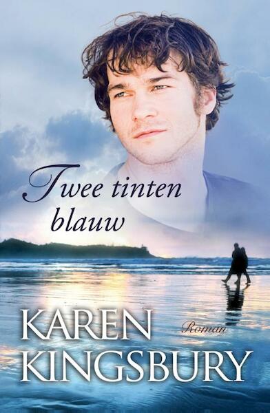 Twee tinten blauw - Karen Kingsbury (ISBN 9789029796910)