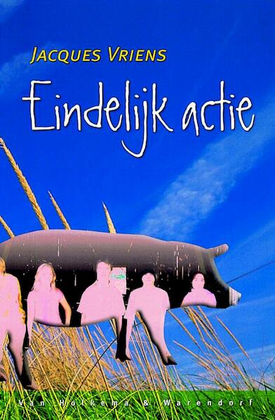 Eindelijk actie - Jacques Vriens (ISBN 9789047506447)