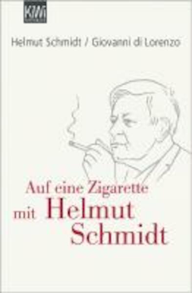 Auf eine Zigarette mit Helmut Schmidt - Helmut Schmidt (ISBN 9783462042153)