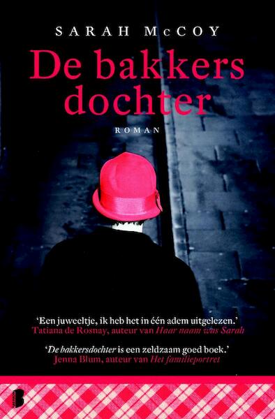 Bakkersdochter - Sarah McCoy (ISBN 9789022565568)