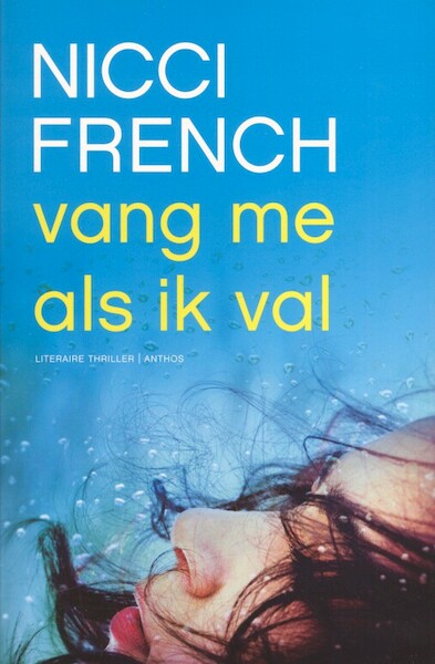 Vang me als ik val Bruna Special - Nicci French (ISBN 9789041421821)