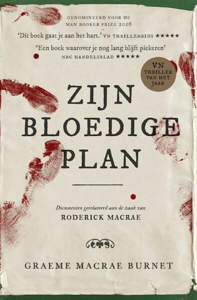 Zijn bloedige plan - Graeme Macrae Burnet (ISBN 9789048838158)