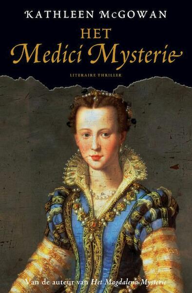 Het Medici Mysterie - Kathleen McGowan (ISBN 9789022992975)