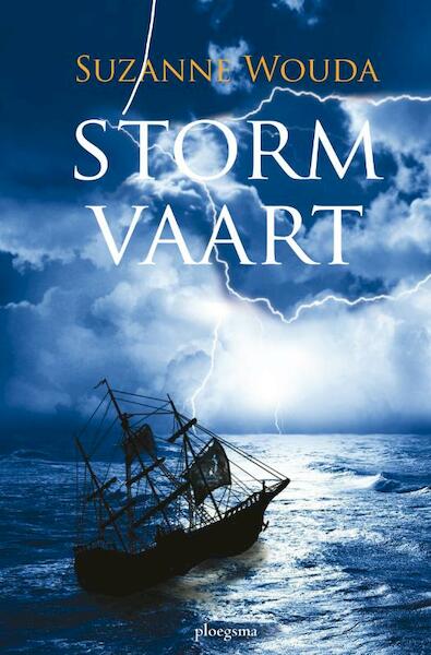 Stormvaart - Suzanne Wouda (ISBN 9789021669366)