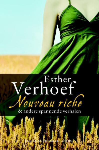 Nouveau Riche - Esther Verhoef (ISBN 9789041419958)