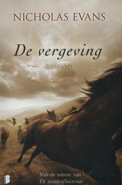 De vergeving - Nicholas Evans (ISBN 9789022565599)