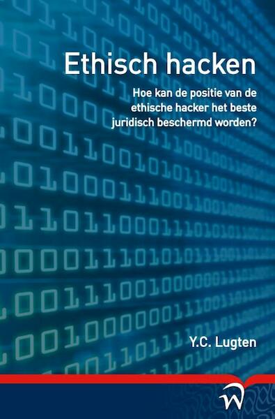 Ethisch hacken - Y.C. Lugten (ISBN 9789462401709)