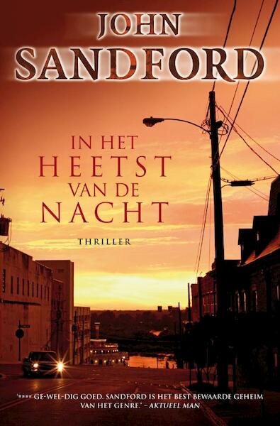 In het heetst van de nacht - John Sandford (ISBN 9789022998717)